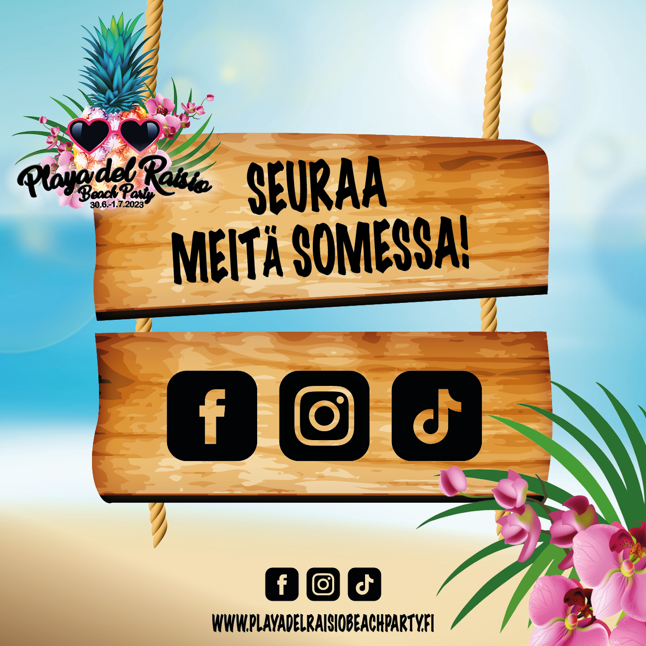 Seuraa Playa del Raisio Beach Partyjä somessa!